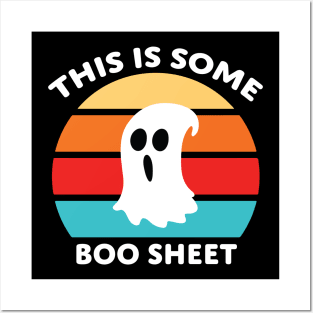 This is Some  Boo sheet Posters and Art